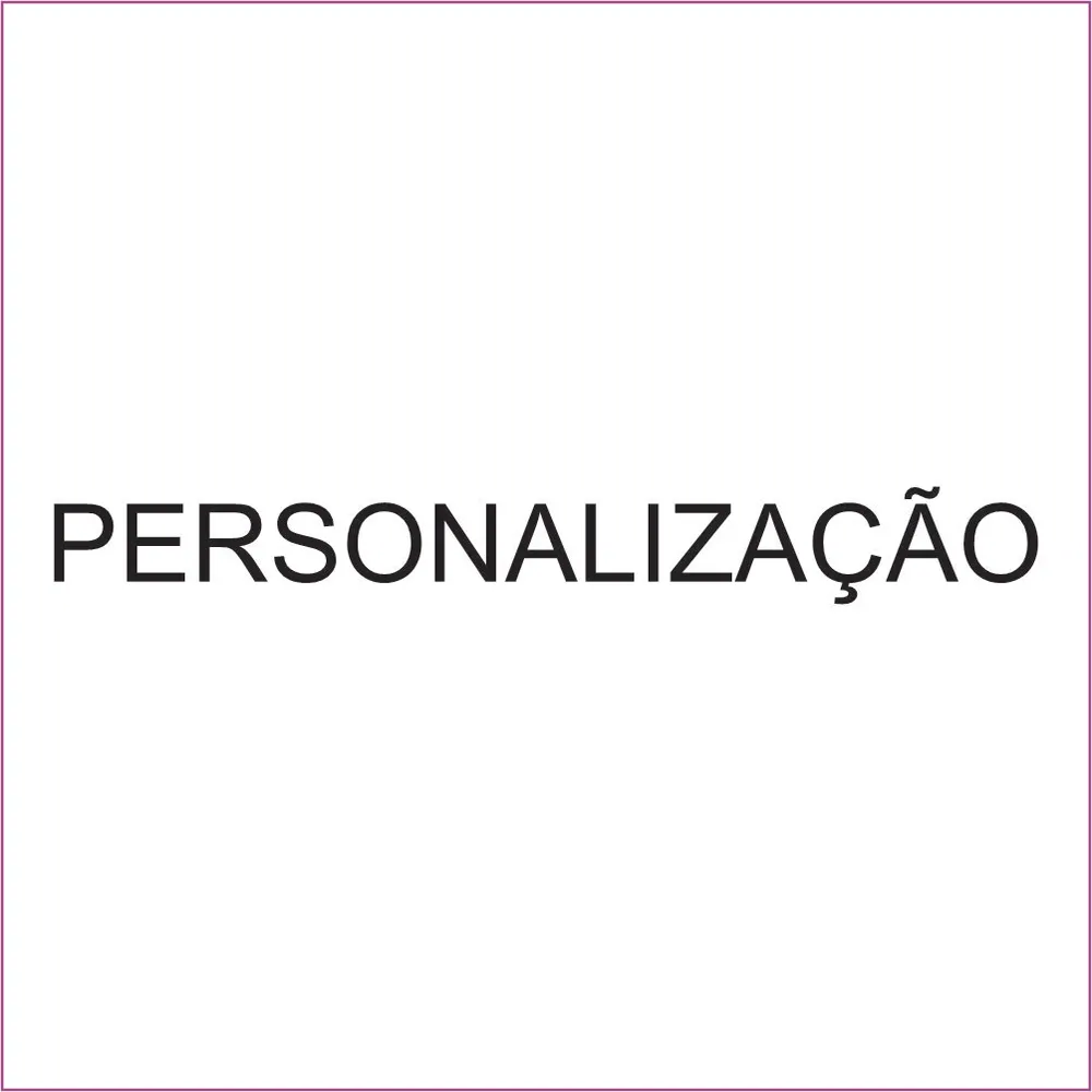 Personalização-PERSONALIZAÇÃO